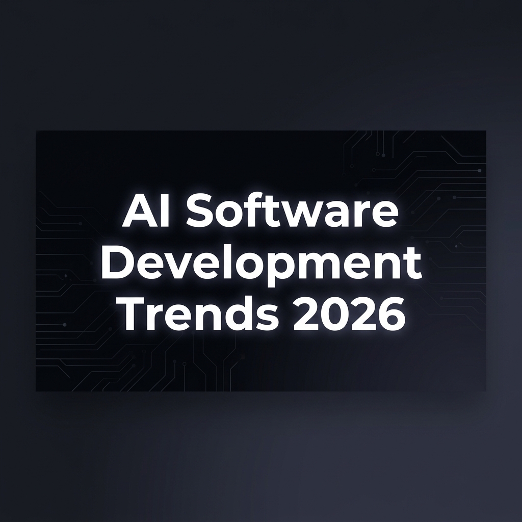 Top AI Software Development Trends in 2026 | Dev Entity