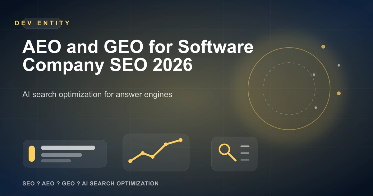 AEO and GEO for Software Company SEO 2026
