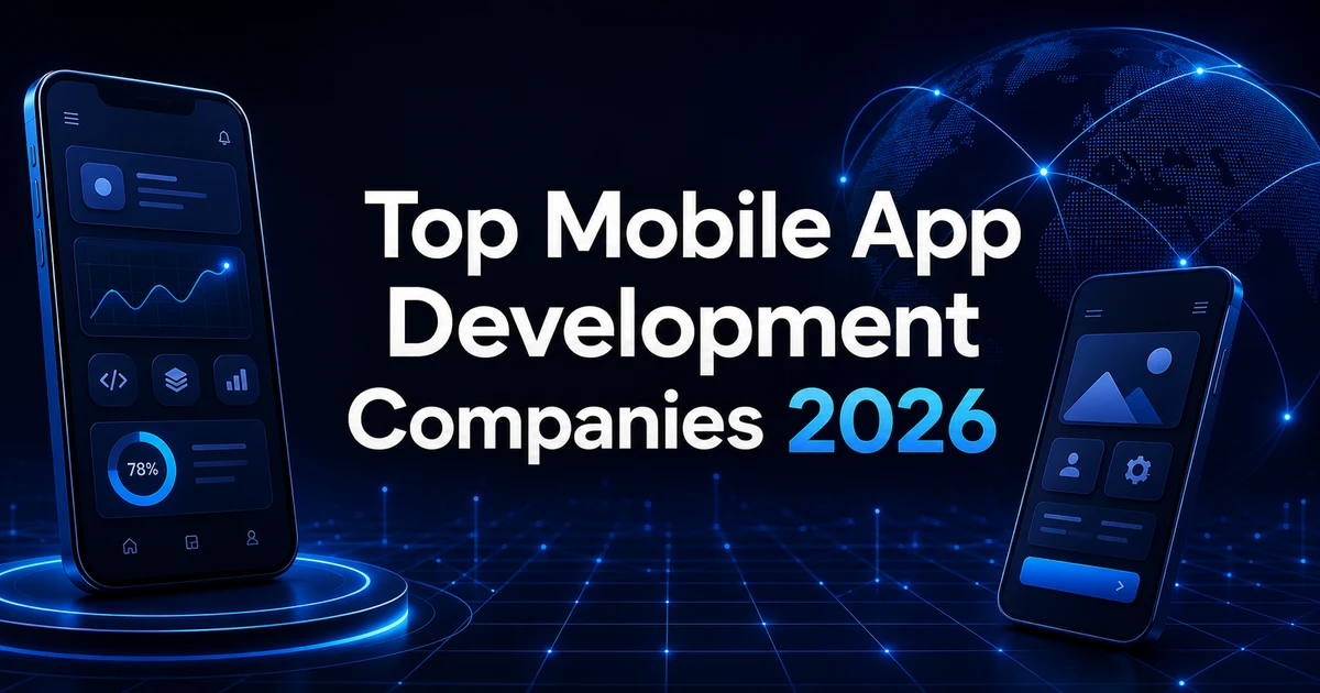 Top Mobile App Development Companies 2026